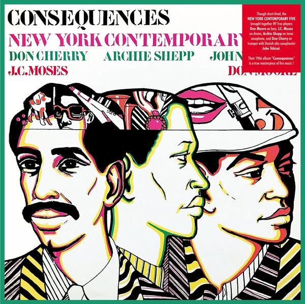 THE NEW YORK CONTEMPORARY FIVE Consequences
