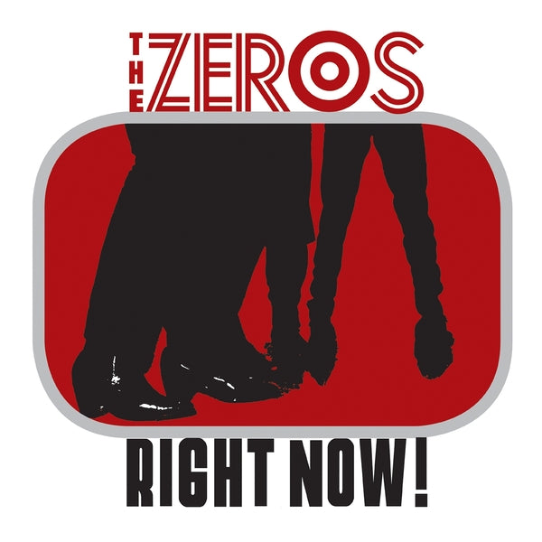 THE ZEROS Right Now!