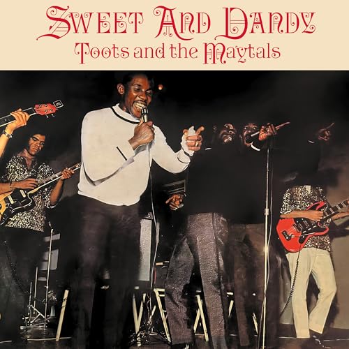 Toots And The Maytals Sweet And Dandy