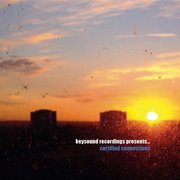 Va Keysound Recordings Presents... Certified Connections