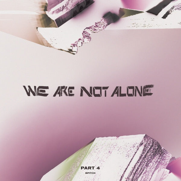 Va We Are Not Alone - Part 4