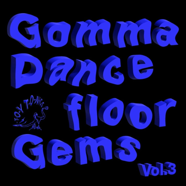 Various Atrists Gomma Dancefloor Gems Vol. 3