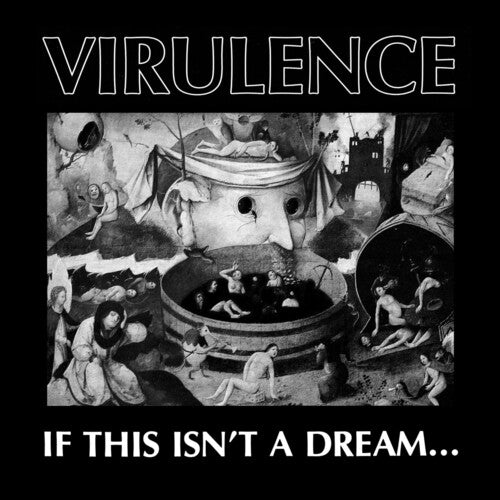 Virulence If This Isn'T A Dream... (RSD11.24.23)