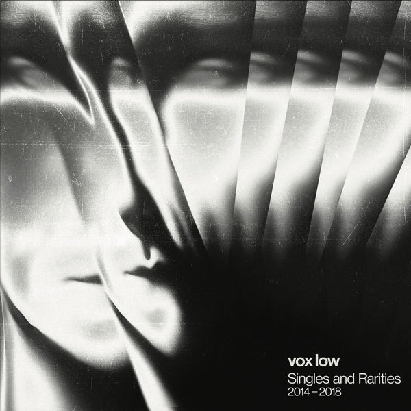 VOX LOW Singles & Rarities: 2014/2018
