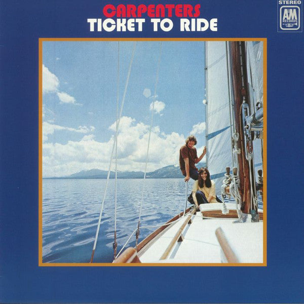 Carpenters - Ticket to Ride