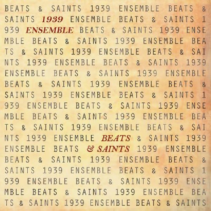 1939 Ensemble Beats & Saints