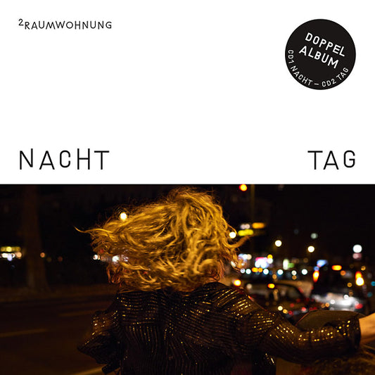 2RAUMWOHNUNG Nacht Und Tag
