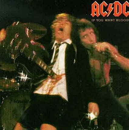 AC/DC If You Want Blood You'Ve Got It