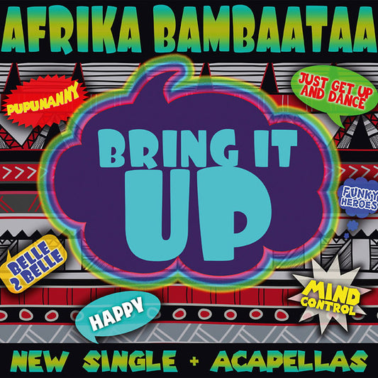 Afrika Bambaataa Bring It Up