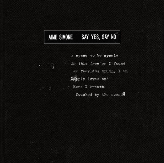 Aime Simone Say Yes, Say No