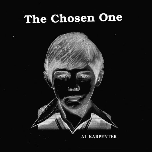 AL KARPENTER The Chosen One