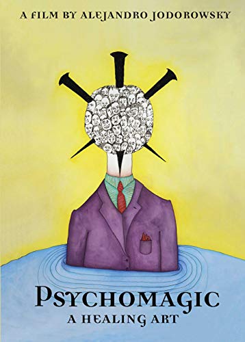 Alejandro Jodorowsky Psychomagic, A Healing Art [DVD]