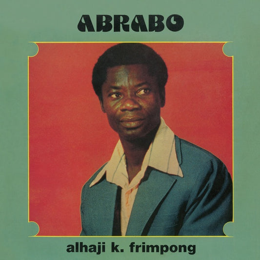 ALHAJI K FRIMPONG Abrabo