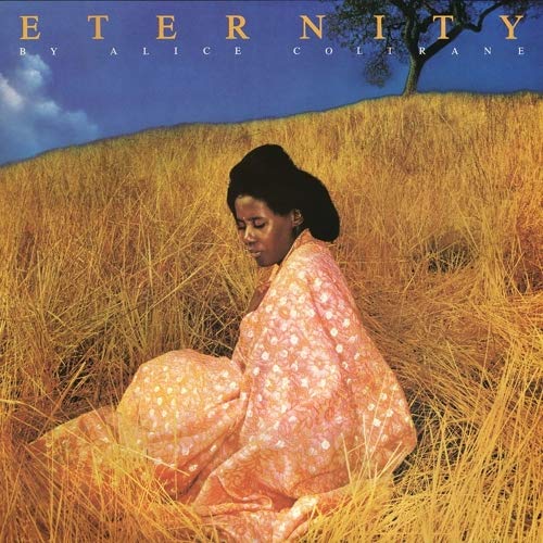 Alice Coltrane Eternity