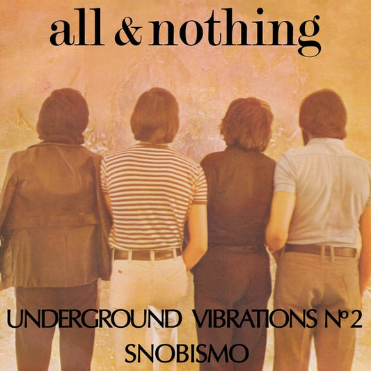 ALL & NOTHING Underground Vibrations No. 2