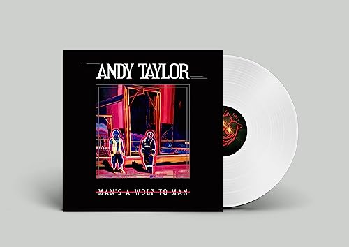 Andy Taylor Man's A Wolf To Man