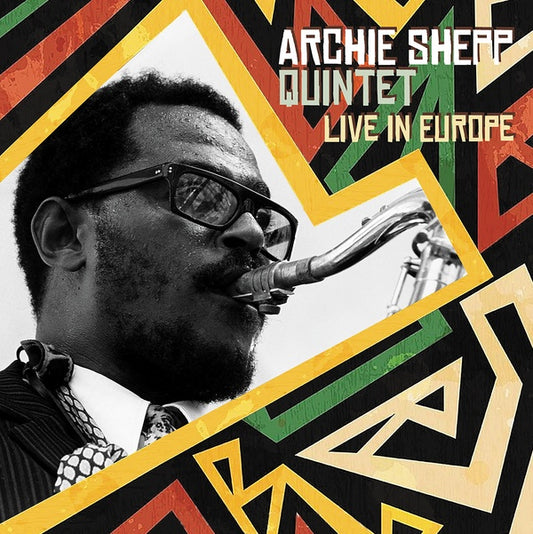 ARCHIE SHEPP QUINTET Live In Europe