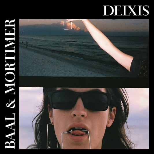 BAAL & MORTIMER Deixis