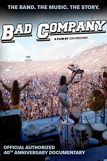 Bad Company Bad Company: Official Authorized 40th Anniversary Documentary (Anniversary Edition)