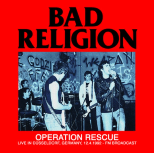 Bad Religion Operation Rescue: Germany 1992 [Import]