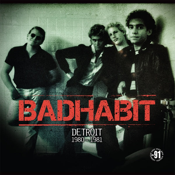 BADHABIT Detroit 1980-1981