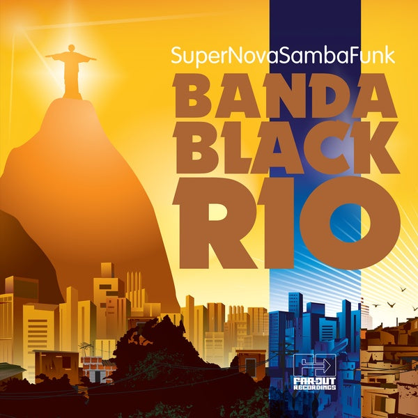 BANDA BLACK RIO Super Nova Samba Funk