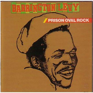 Barrington Levy Prison Oval Rock