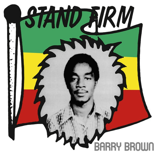 BARRY BROWN Stand Firm