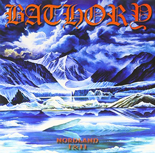 Bathory Nordland I & Ii
