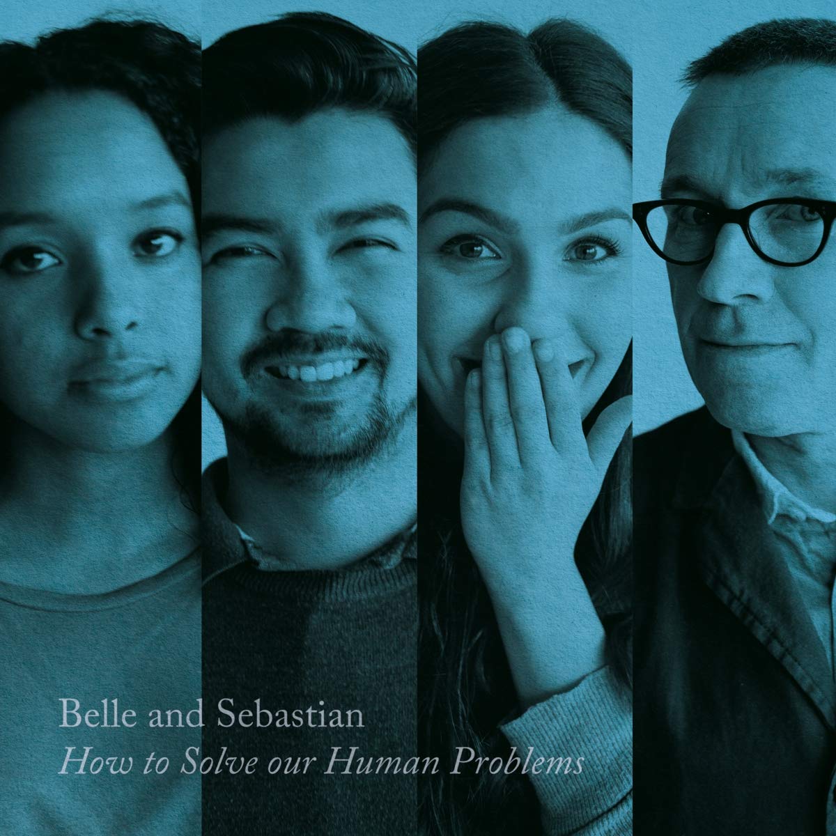 Belle & Sebastian HOW TO SOLVE OUR HUMAN PROBLEMS (PART 3)
