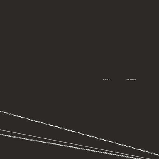 Ben Frost Steel Wound (2025 Edition) [Lp]