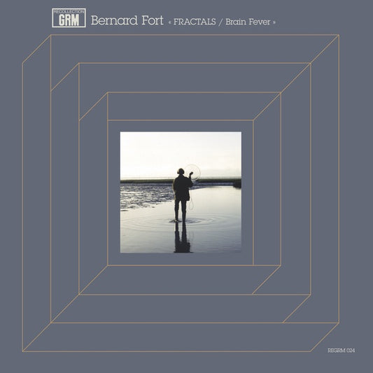 BERNARD FORT Fractals / Brain Fever