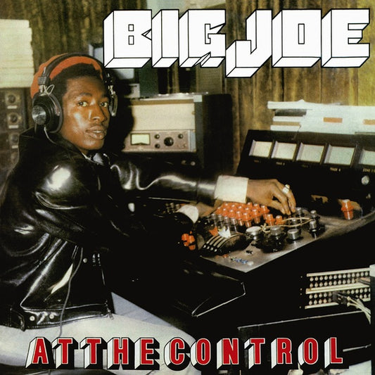 BIG JOE At The Control