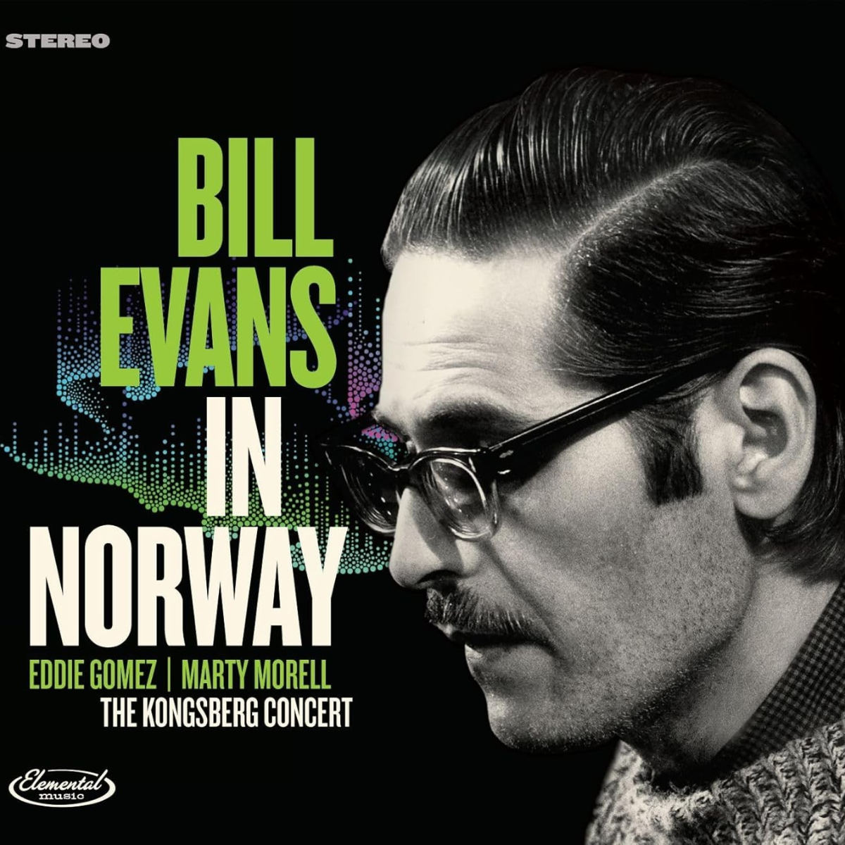 Bill Evans Trio In Norway: The Kongsberg Concert