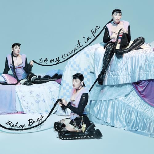 Bishop Briggs Tell My Therapist I'm Fine [LP]