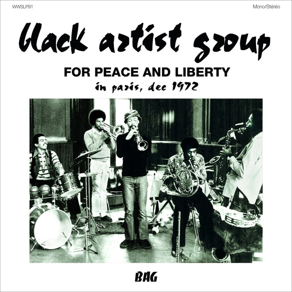 BLACK ARTIST GROUP For Peace And Liberty: In Paris, Dec 1972