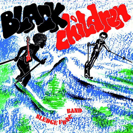 BLACK CHILDREN SLEDGE FUNK BAND Black Children