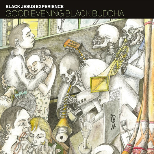 BLACK JESUS EXPERIENCE Good Evening Black Buddha
