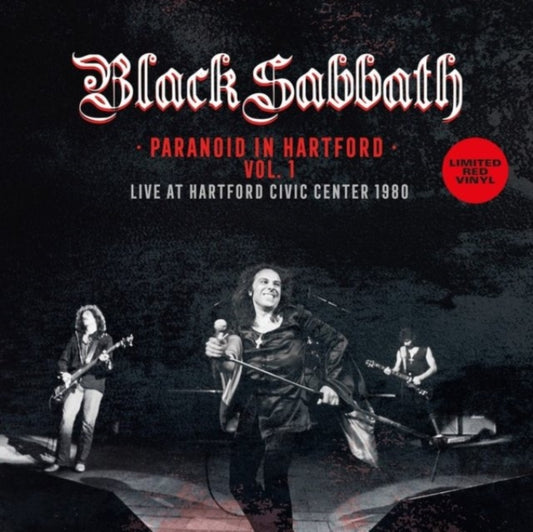 Black Sabbath Paranoid In Hartford Vol. 1: Live At The Hartford Civic Center 1980 (Limited Edition, Red Colored Vinyl) [Import]