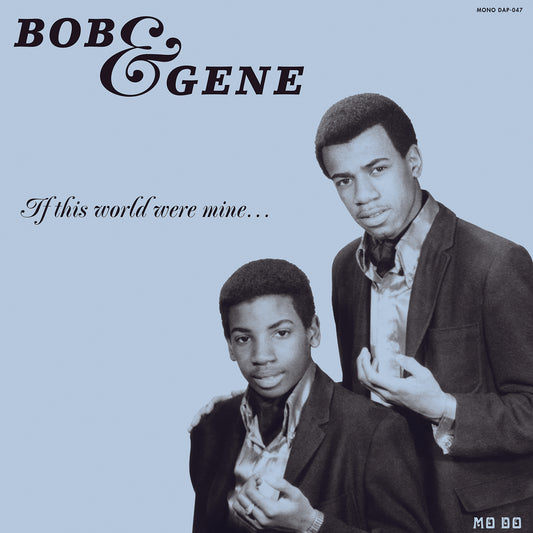 Bob & Gene If This World Were Mine (Reissue)