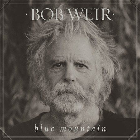Bob Weir Blue Mountain (Gatefold LP Jacket) (2 Lp's)