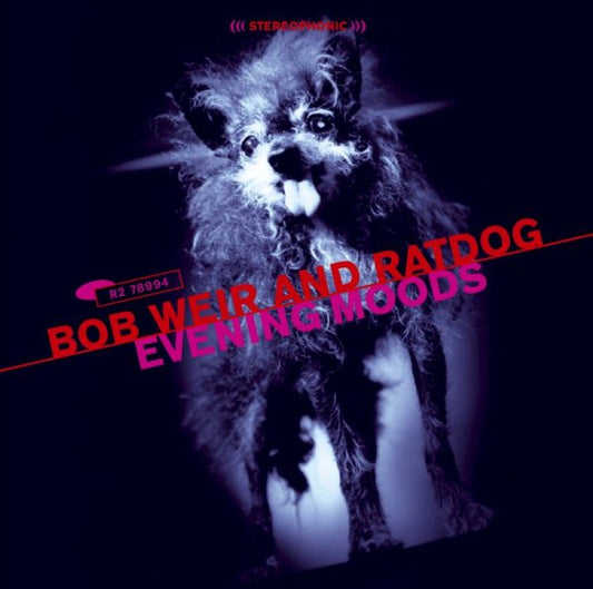 Bob Weir / Ratdog EVENING MOODS