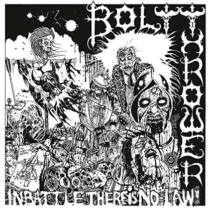Bolt Thrower IN BATTLE THERE IS NO LAW