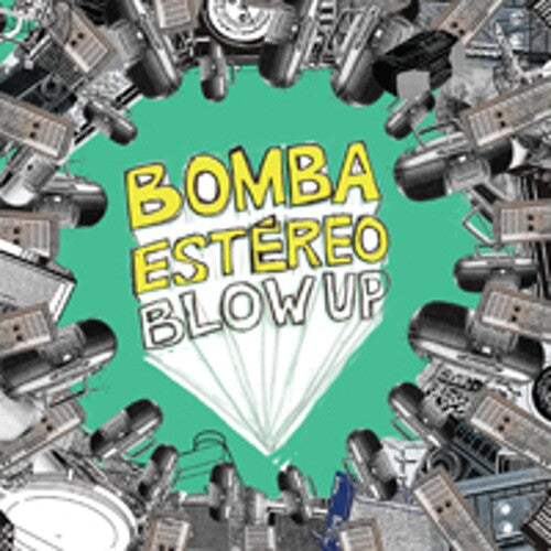 Bomba Estereo Blow Up