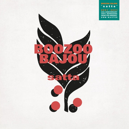 Boozoo Bajou Satta (20th Anniversary Edition)