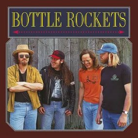 Bottle Rockets, The Bottle Rockets (30th Anniversary) (RSD11.24.23)