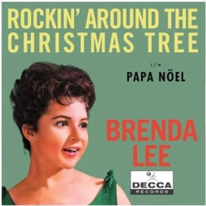 Brenda Lee Rockin' Around The Christmas Tree (Translucent Emerald Colored Vinyl) (7" Single)