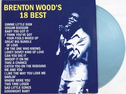 Brenton Wood 18 Best (RSD Essential, Indie Exclusive, Baby Blue Colored Vinyl)