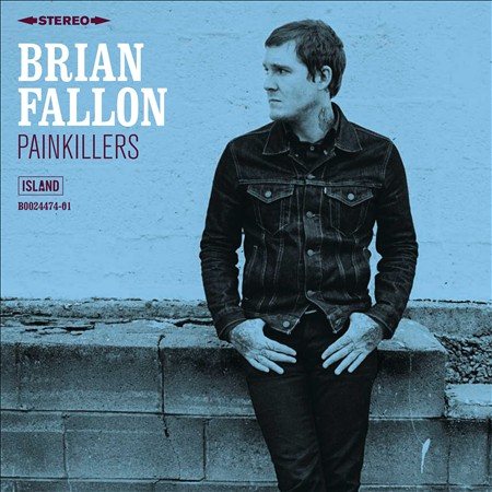 Brian Fallon PAINKILLERS