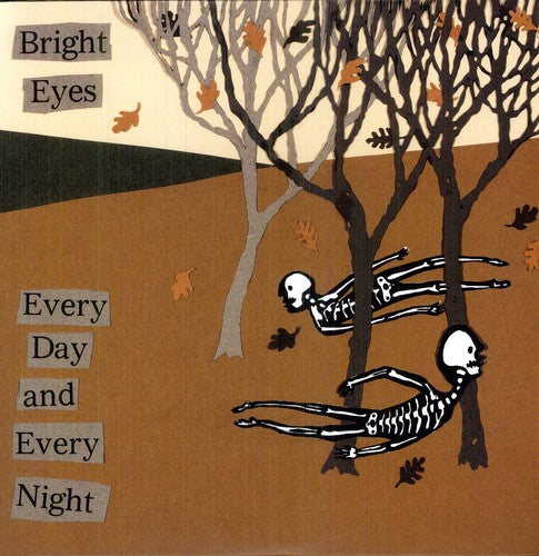 Bright Eyes Every Day and Every Night (LP)